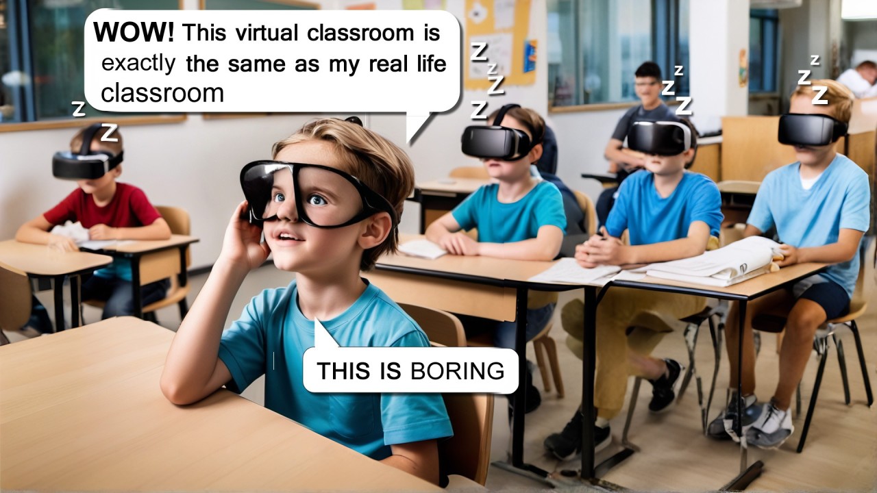 Virtual Reality for Education is the Magic Bus. I don’t remember the Magic Bus ever driving to school. Engage VR